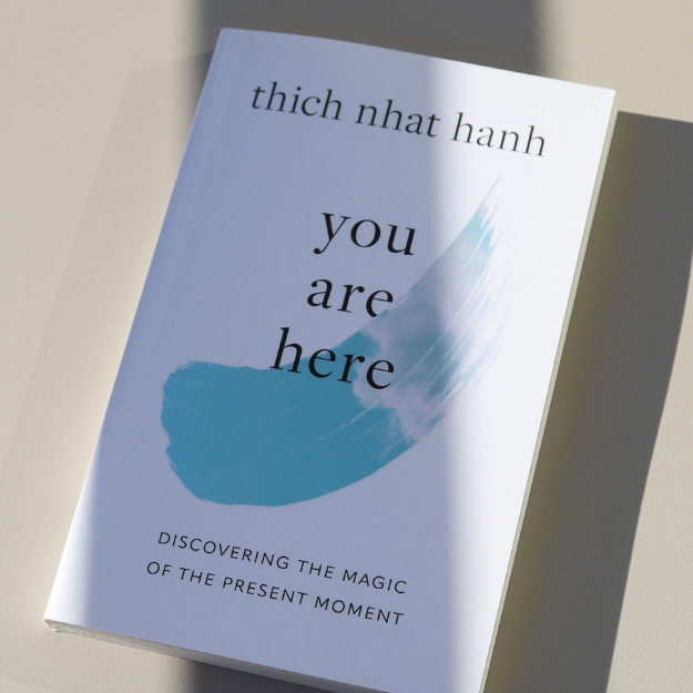 You are here By Thich Nhat Hanh Book