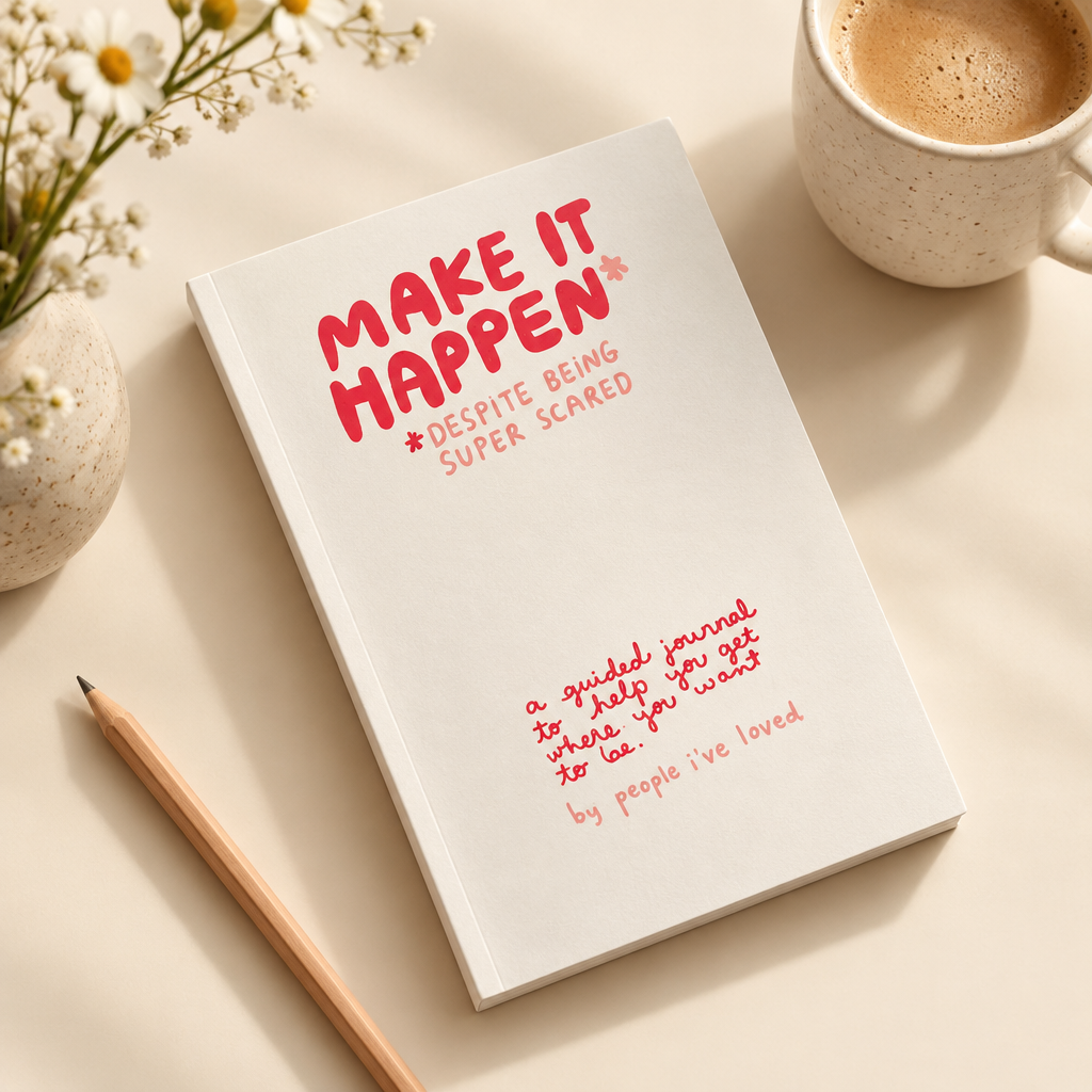 Make It Happen Journal